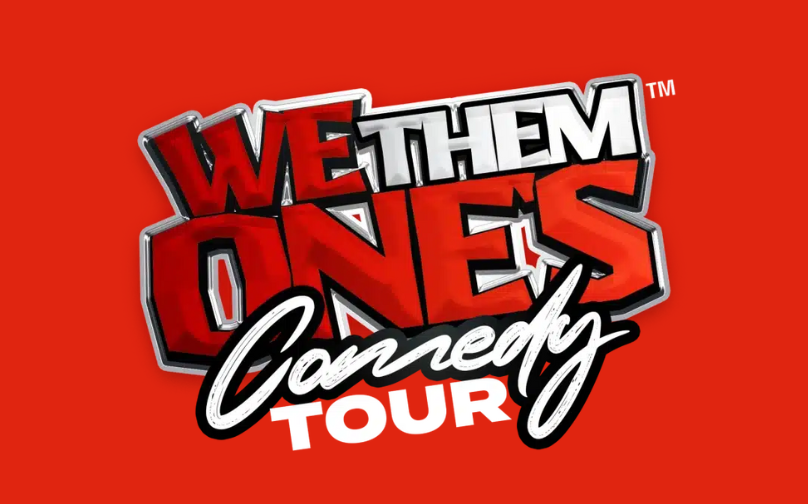 More Info for We Them One's Comedy Tour